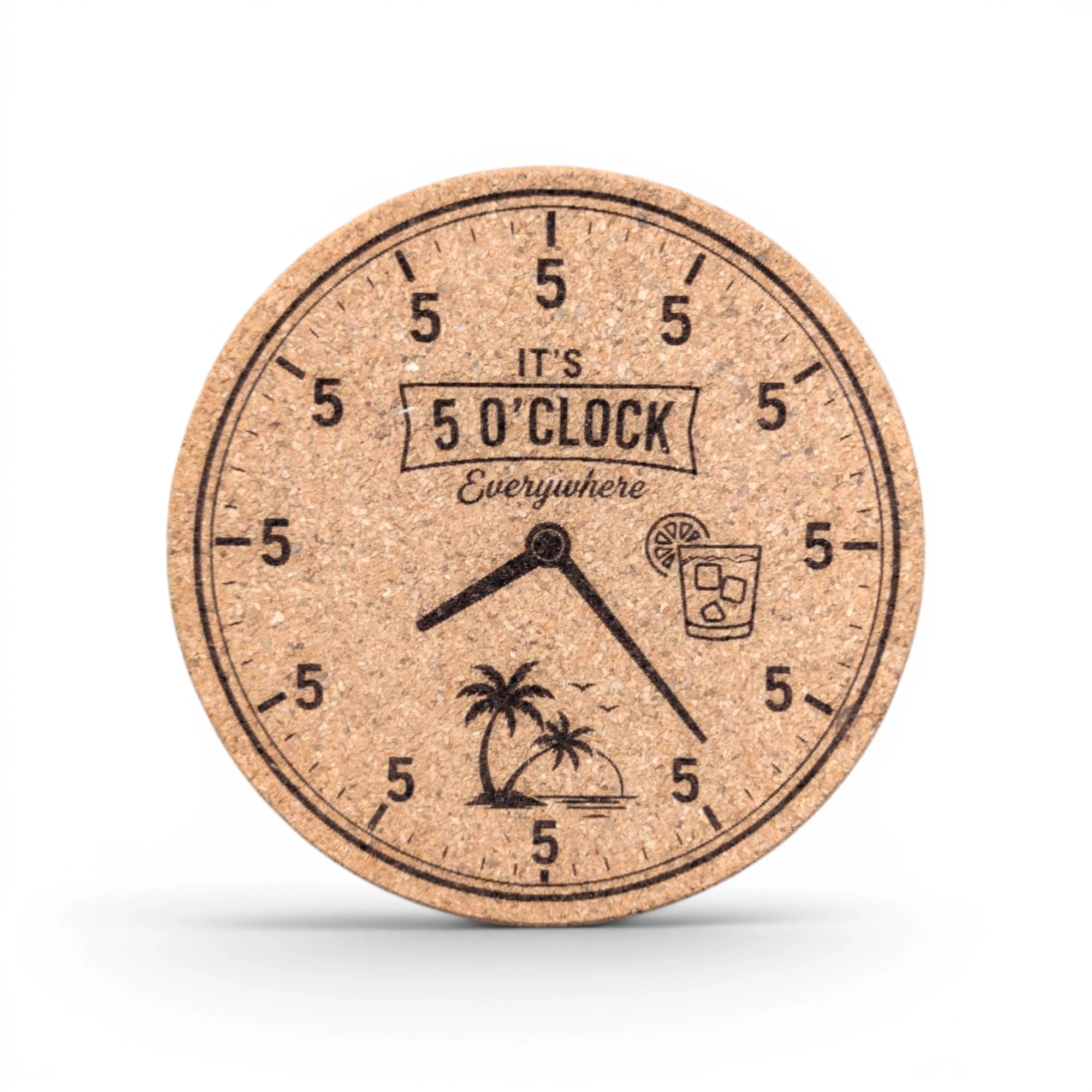 It's 5 O'Clock Everywhere | 4pk Cork Coasters - custom laser engraving by Get Lasered